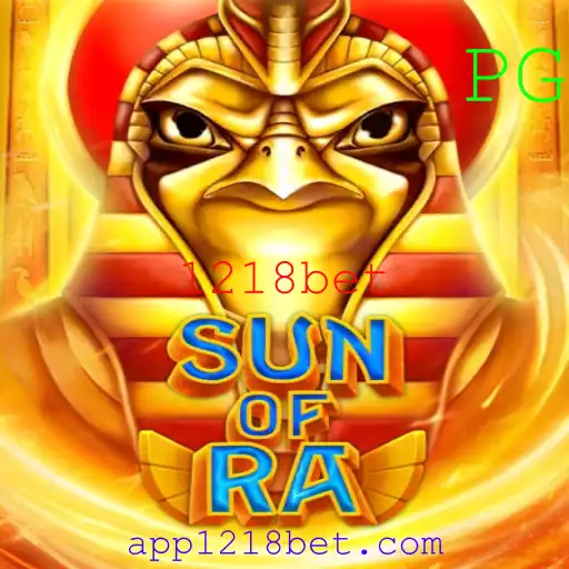 SunofRa: Descubra o Novo Fenômeno dos Jogos com 1218bet